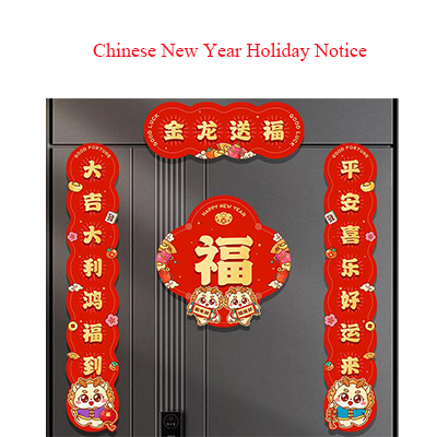 Chinese New Year Holiday Notice